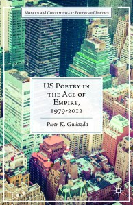 US POETRY IN THE AGE OF EMPIRE, 1979-2012